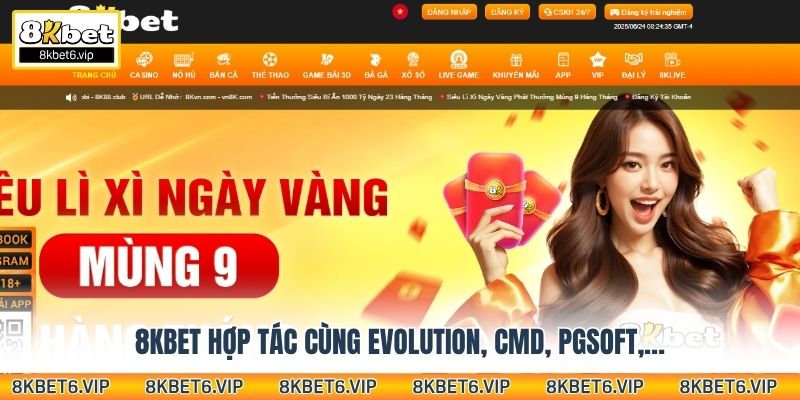 8KBET hợp tác cùng Evolution, CMD, PGSoft,…