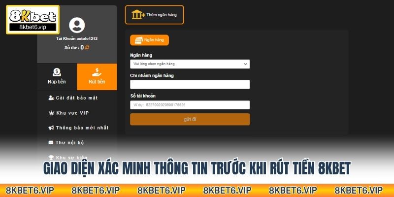 Giao diện xác minh thông tin trước khi rút tiền 8KBET