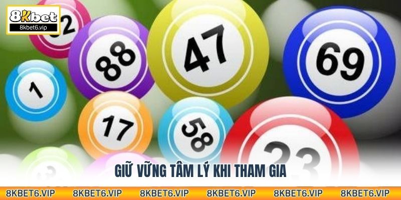 Giữ vững tâm lý khi tham gia